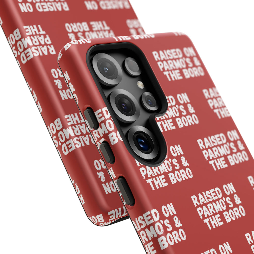 "RAISED ON PARMO'S AND THE BORO" Phone Case — Red Pattern Tough Case