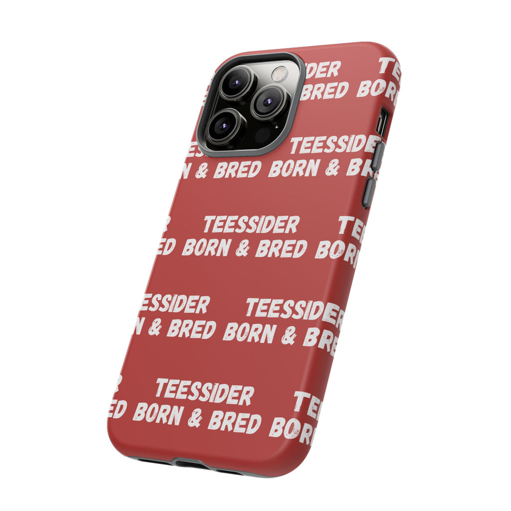 "TEESSIDE BORN & BRED" Phone Case — Red Pattern Tough Case