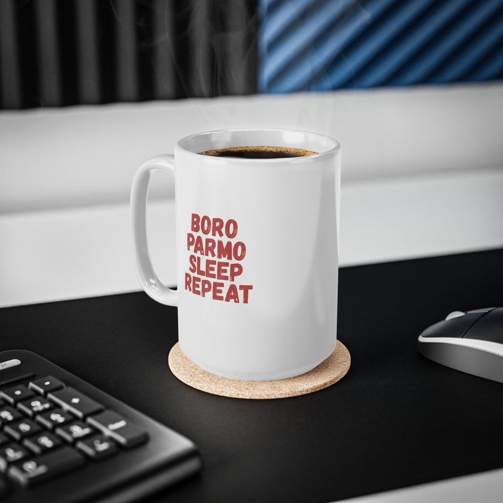 Boro Parmo Sleep Repeat Ceramic Coffee Mug — 11oz & 15oz