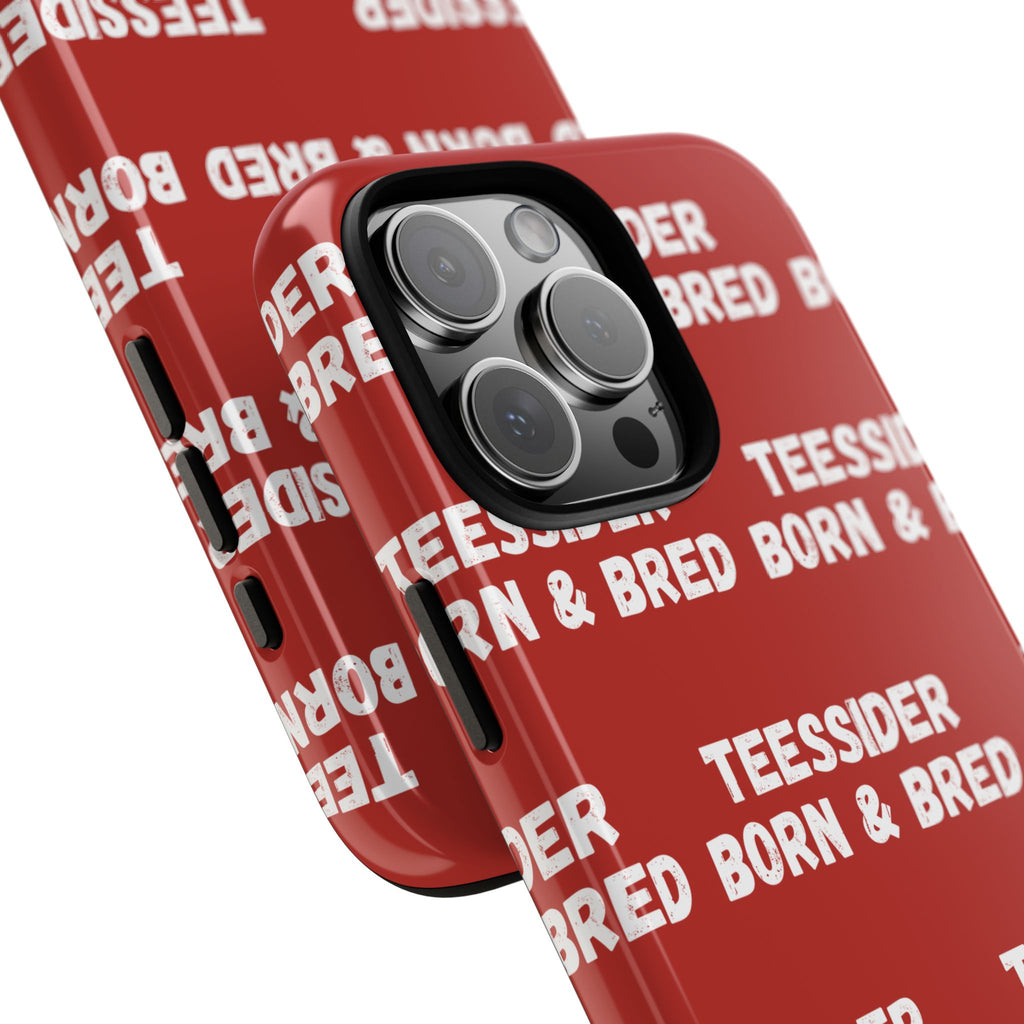 "TEESSIDE BORN & BRED" Phone Case — Red Pattern Tough Case