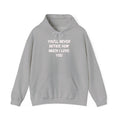 Youll Never Notice Hoodie 'front print' only.