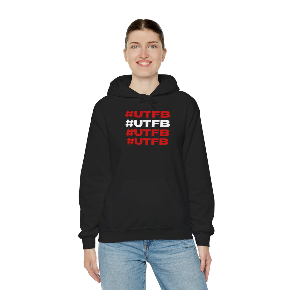 #UTFB #UTFB #UTFB #UTFB Hoodie 'front print' only.