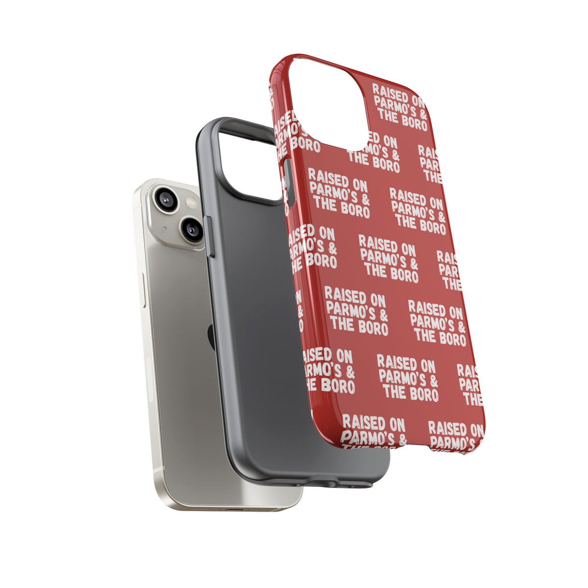 "RAISED ON PARMO'S AND THE BORO" Phone Case — Red Pattern Tough Case