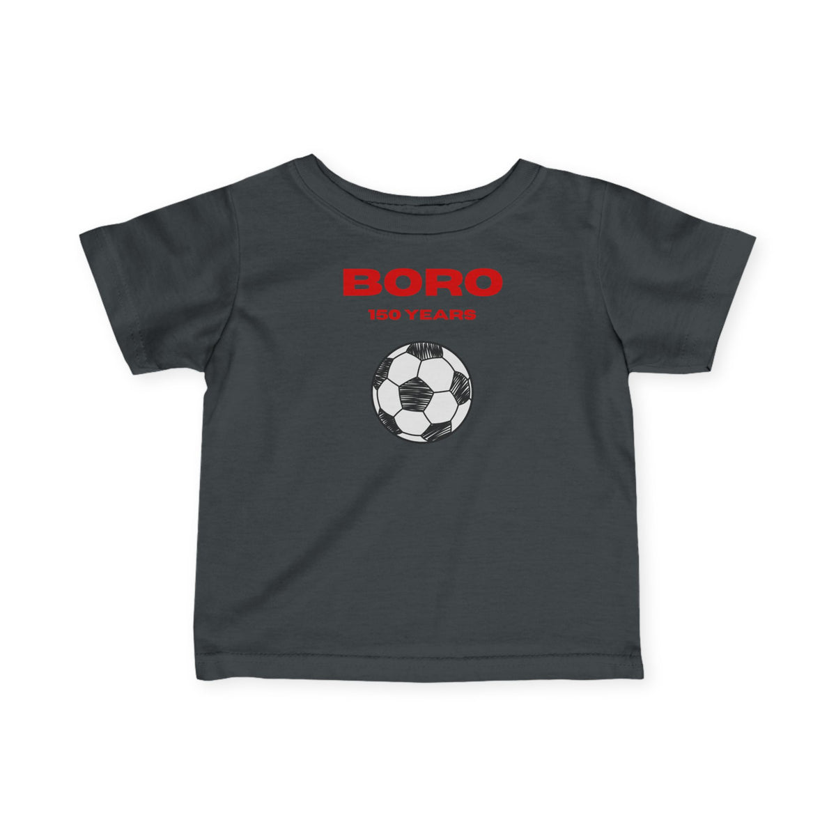 Infant Soccer Tee "BORO 150 Years" – Baby Football Jersey