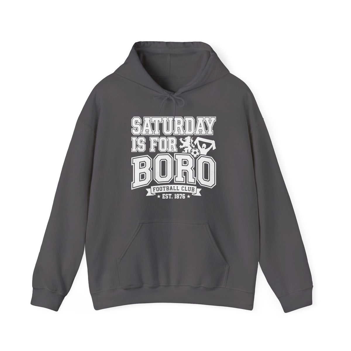 Saturday Is For Boro Hoodie — Football Fan Crewneck Pullover