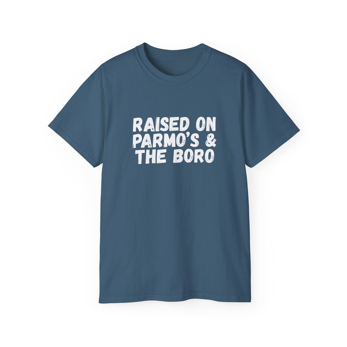 Raised on Parmo's & The Boro -T-Shirt - #UTB BORO STYLE