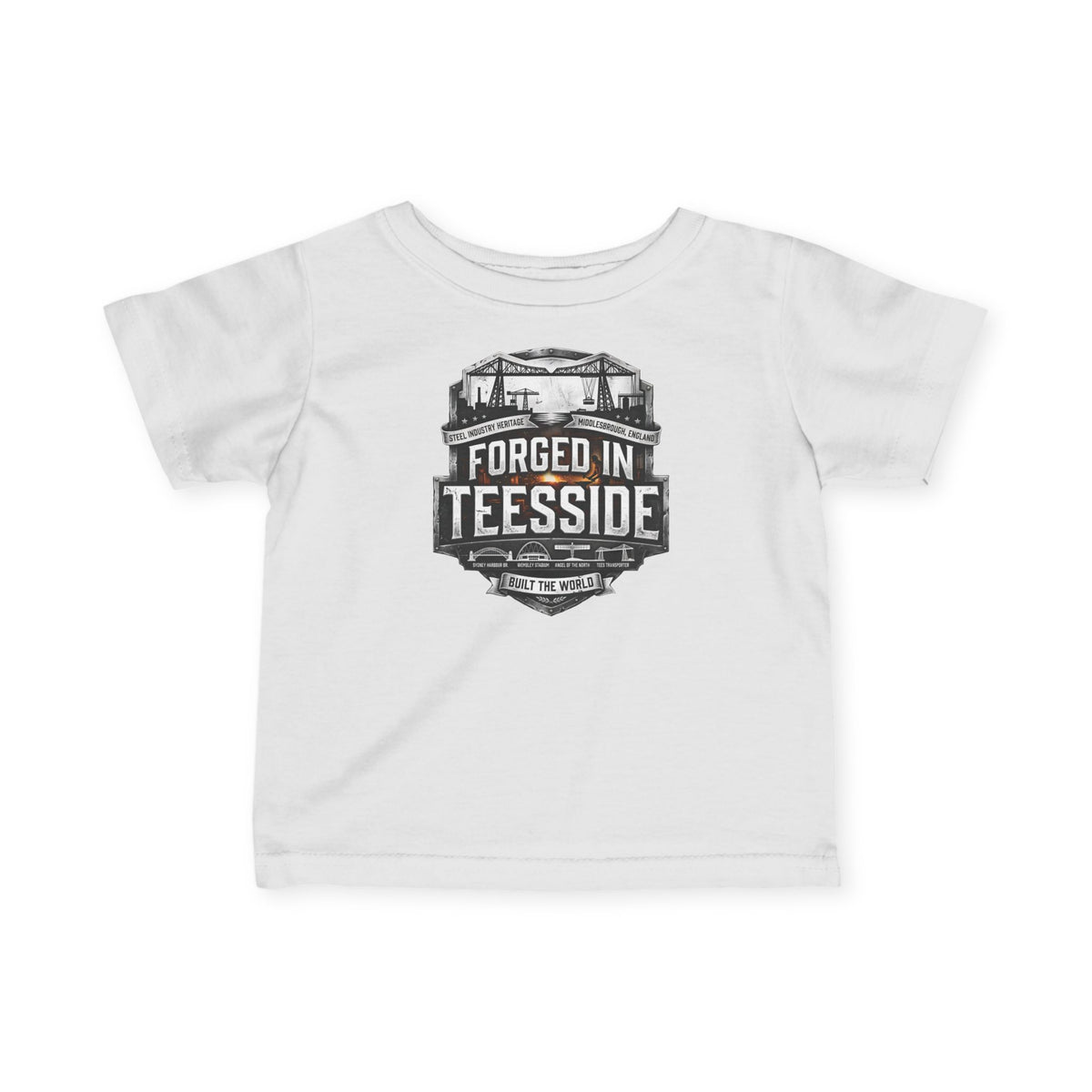 Infant Tee — "Forged in Teesside" Baby T‑Shirt (Newborn to Toddler)