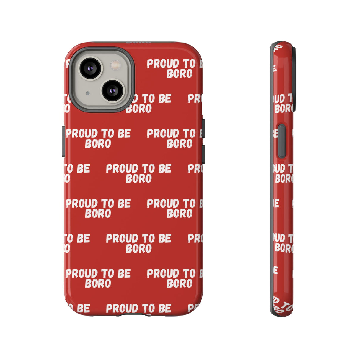 "PROUD TO BE BORO" Phone Case — Red Pattern Tough Case