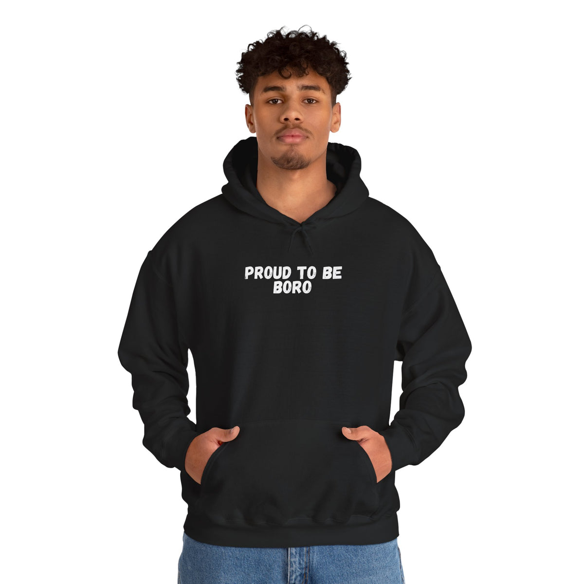 Proud to Be Boro Hoodie — #UTB BORO STYLE 'front print only'