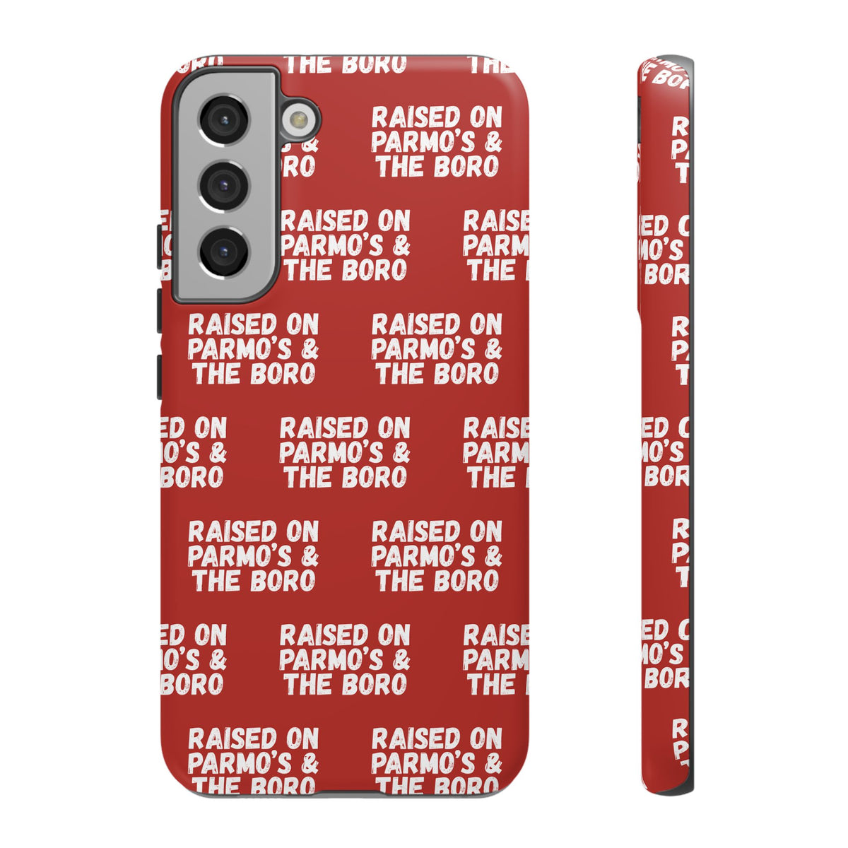 "RAISED ON PARMO'S AND THE BORO" Phone Case — Red Pattern Tough Case