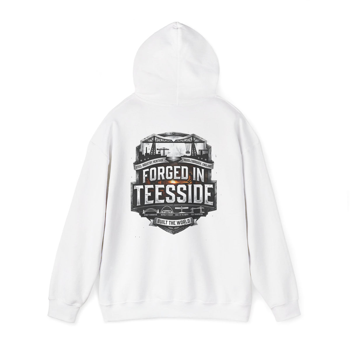 Forged in Teesside Hoodie — Industrial Teesside Pride Sweatshirt 'back print'