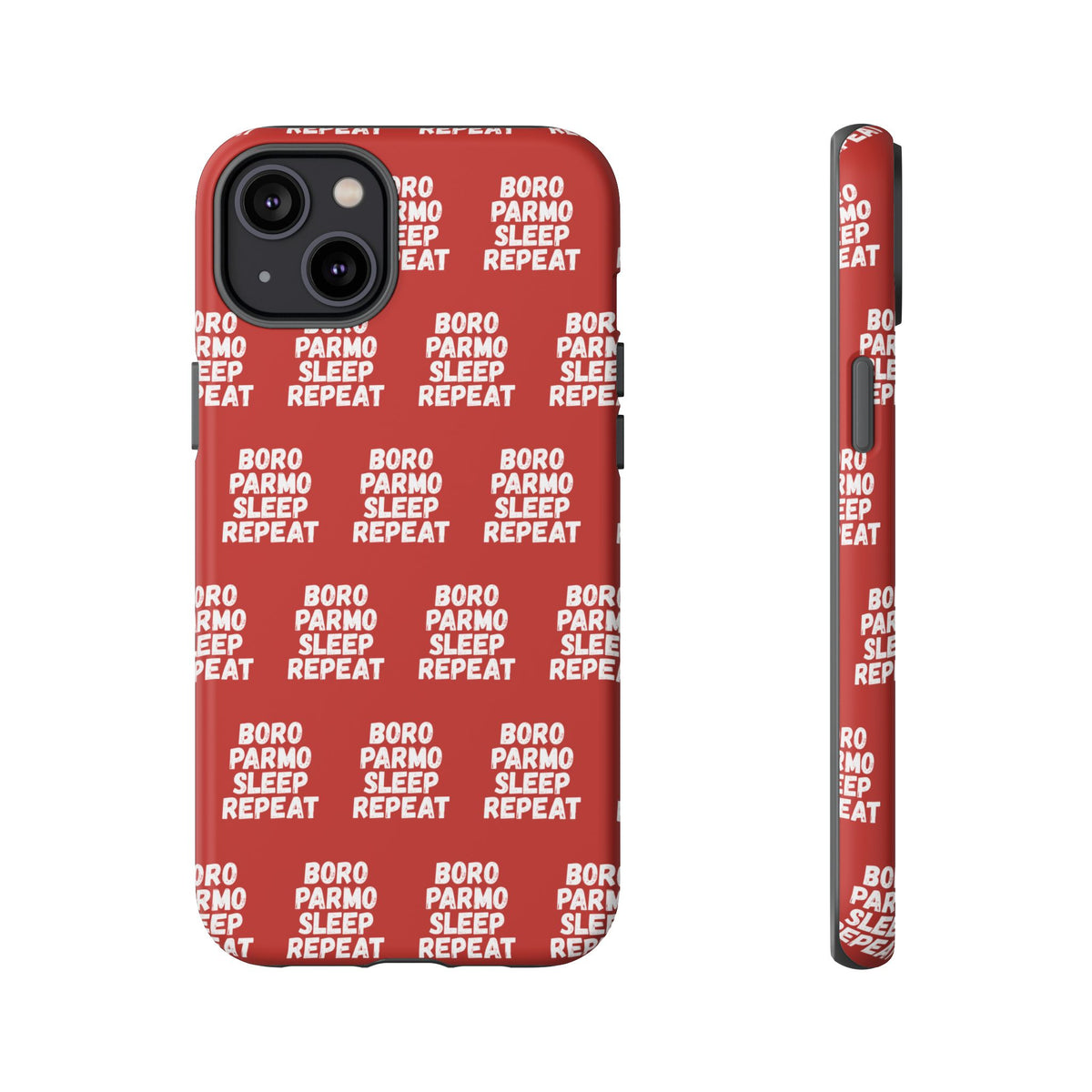"BORO PARMO SLEEP REPEAT" Phone Case — Red Pattern Tough Case