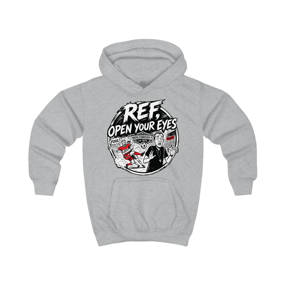 Kids Hoodie — “Ref: Open Your Eyes” Comic Book Middlesbrough Boro Graphic Hoodie