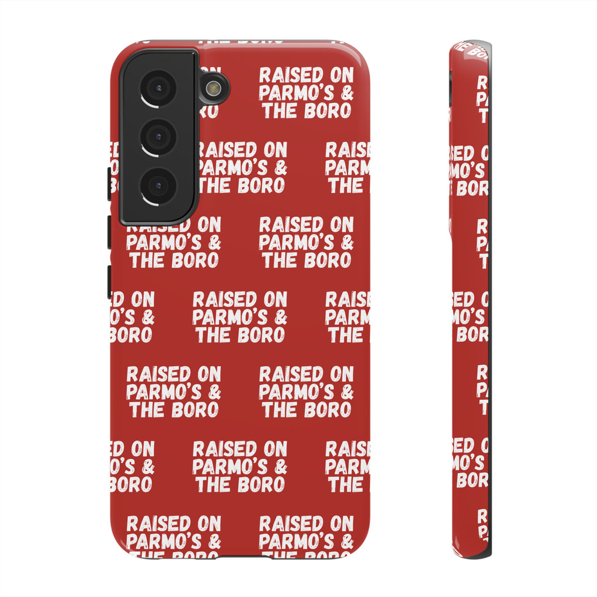 "RAISED ON PARMO'S AND THE BORO" Phone Case — Red Pattern Tough Case