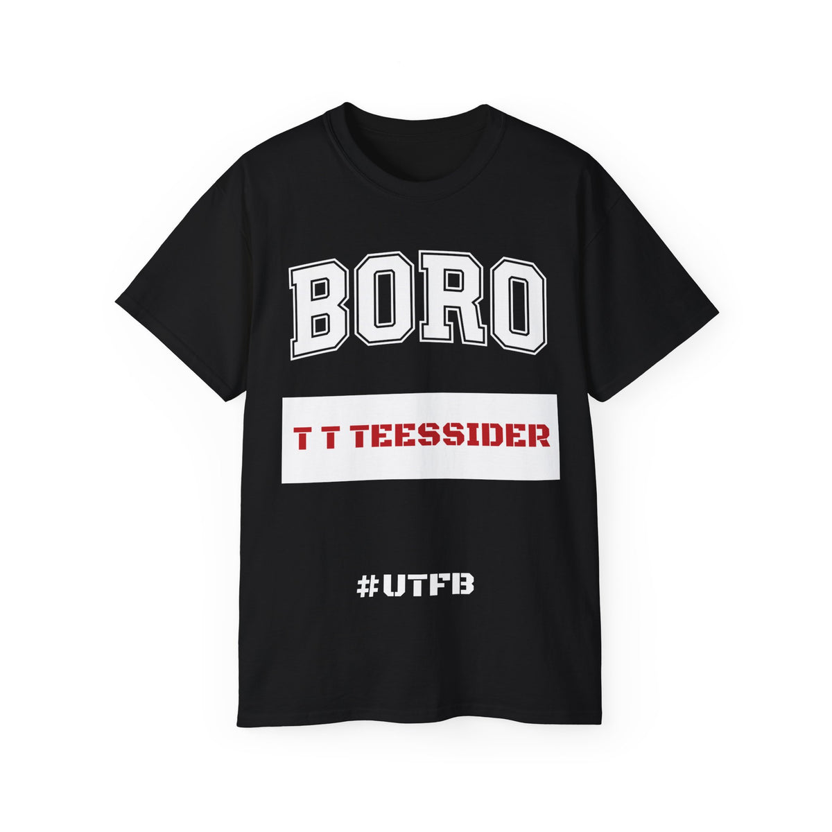 Boro Football Fan Tee — "T T Teessider" #UTFB