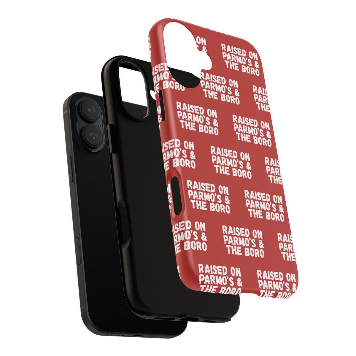 "RAISED ON PARMO'S AND THE BORO" Phone Case — Red Pattern Tough Case
