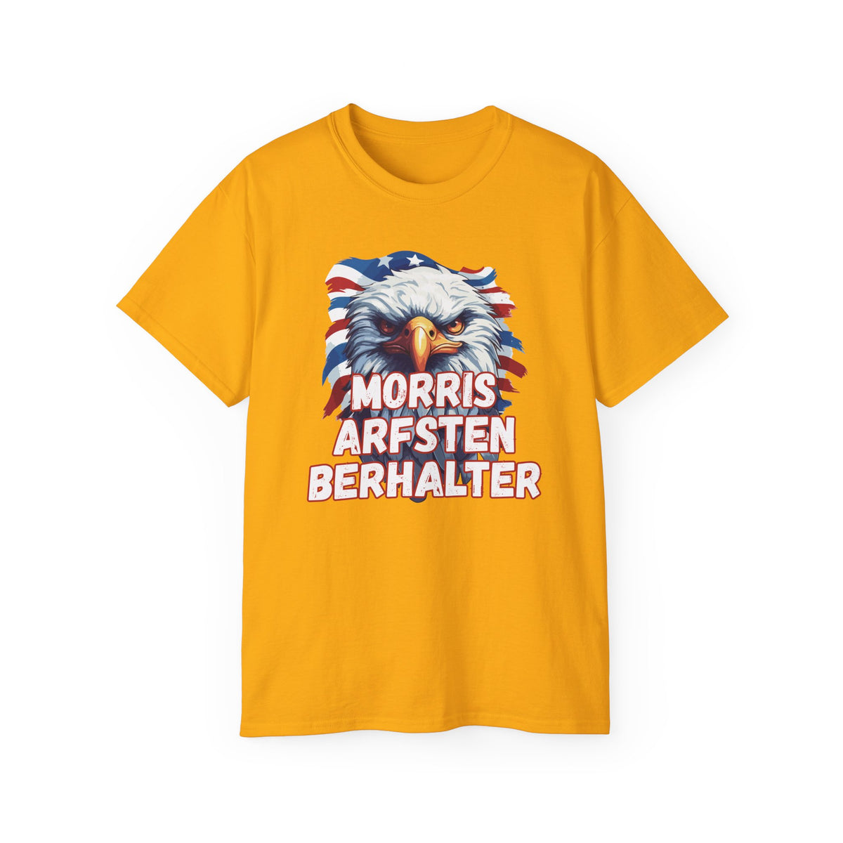 Eagle Graphic Tee — "Morris Arfsten Berhalter" Patriotic USA BORO Shirt