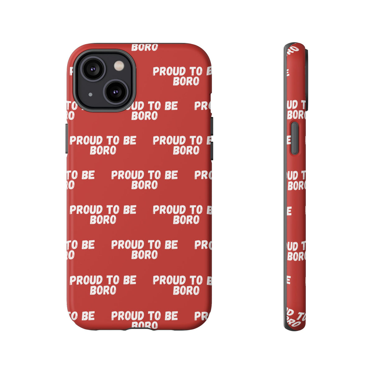 "PROUD TO BE BORO" Phone Case — Red Pattern Tough Case