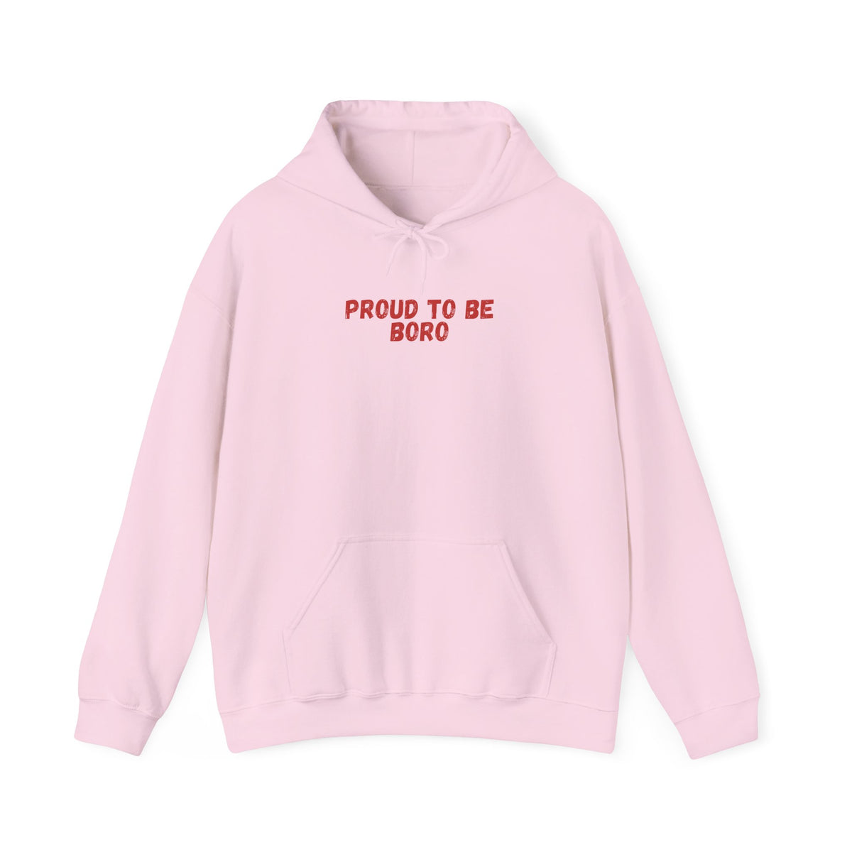 Proud to Be Boro Hoodie — #UTB BORO STYLE 'front print only'