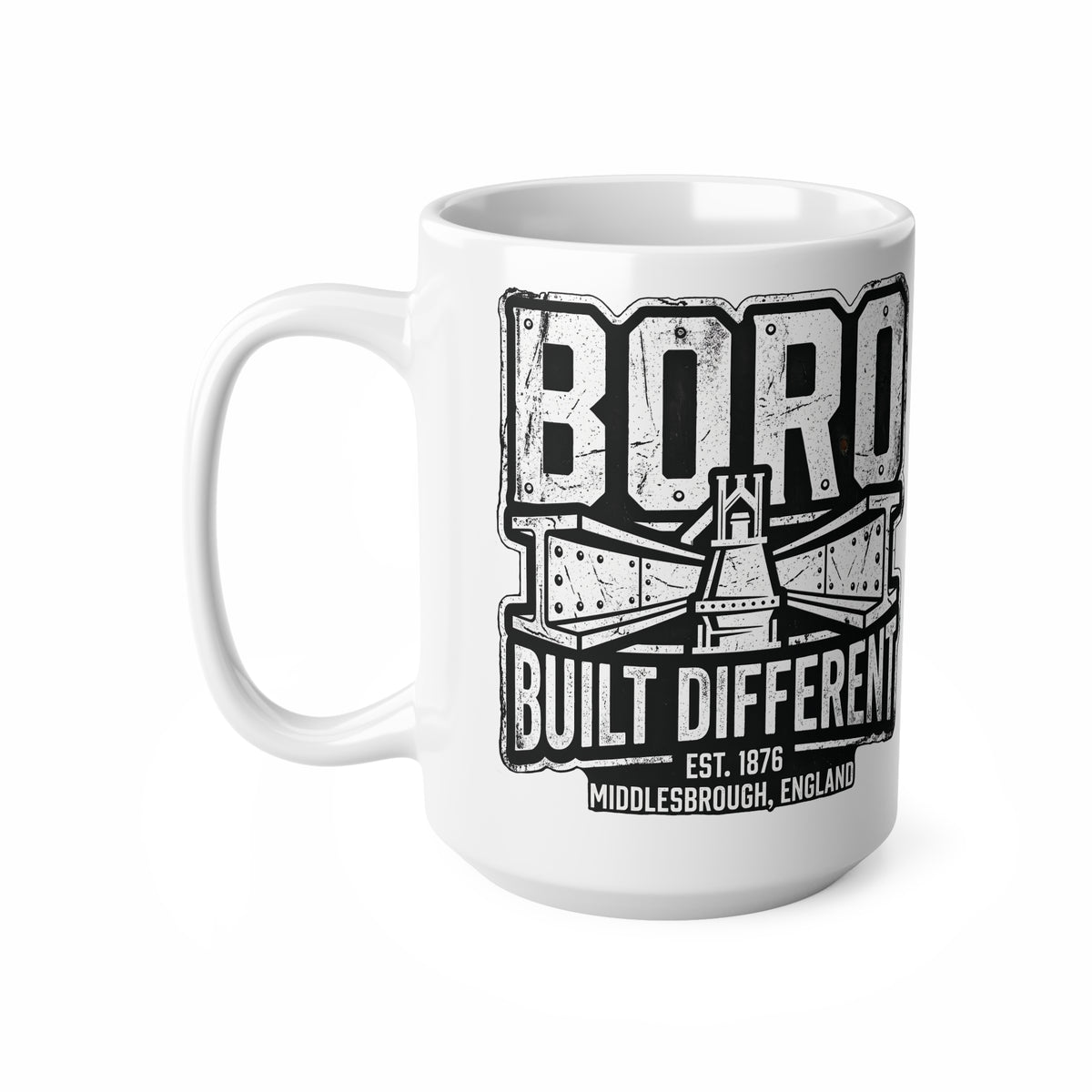 Boro Built Different Ceramic Coffee Mug — Middlesbrough Vintage Engineered Design (11oz & 15oz)