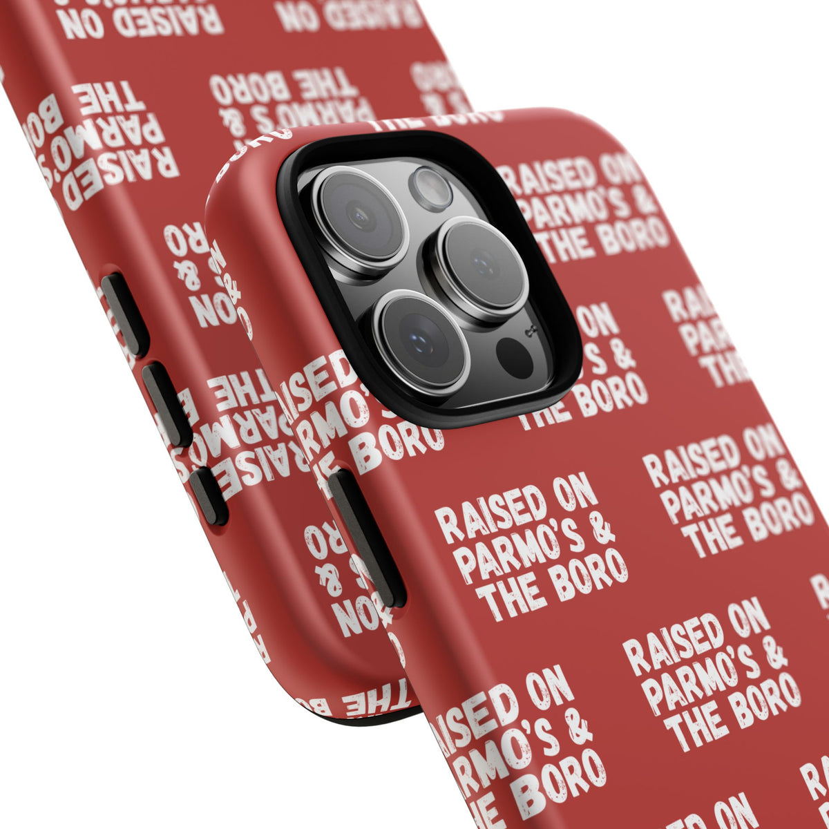 "RAISED ON PARMO'S AND THE BORO" Phone Case — Red Pattern Tough Case
