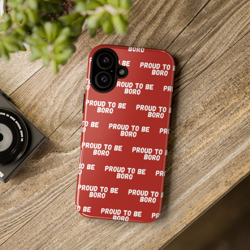 "PROUD TO BE BORO" Phone Case — Red Pattern Tough Case
