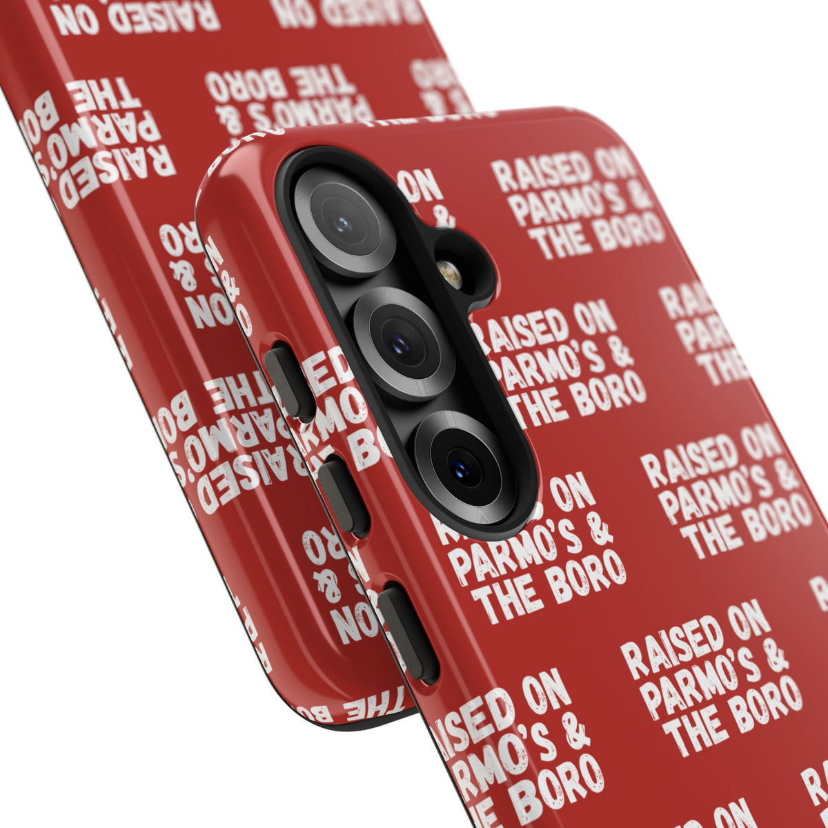 "RAISED ON PARMO'S AND THE BORO" Phone Case — Red Pattern Tough Case