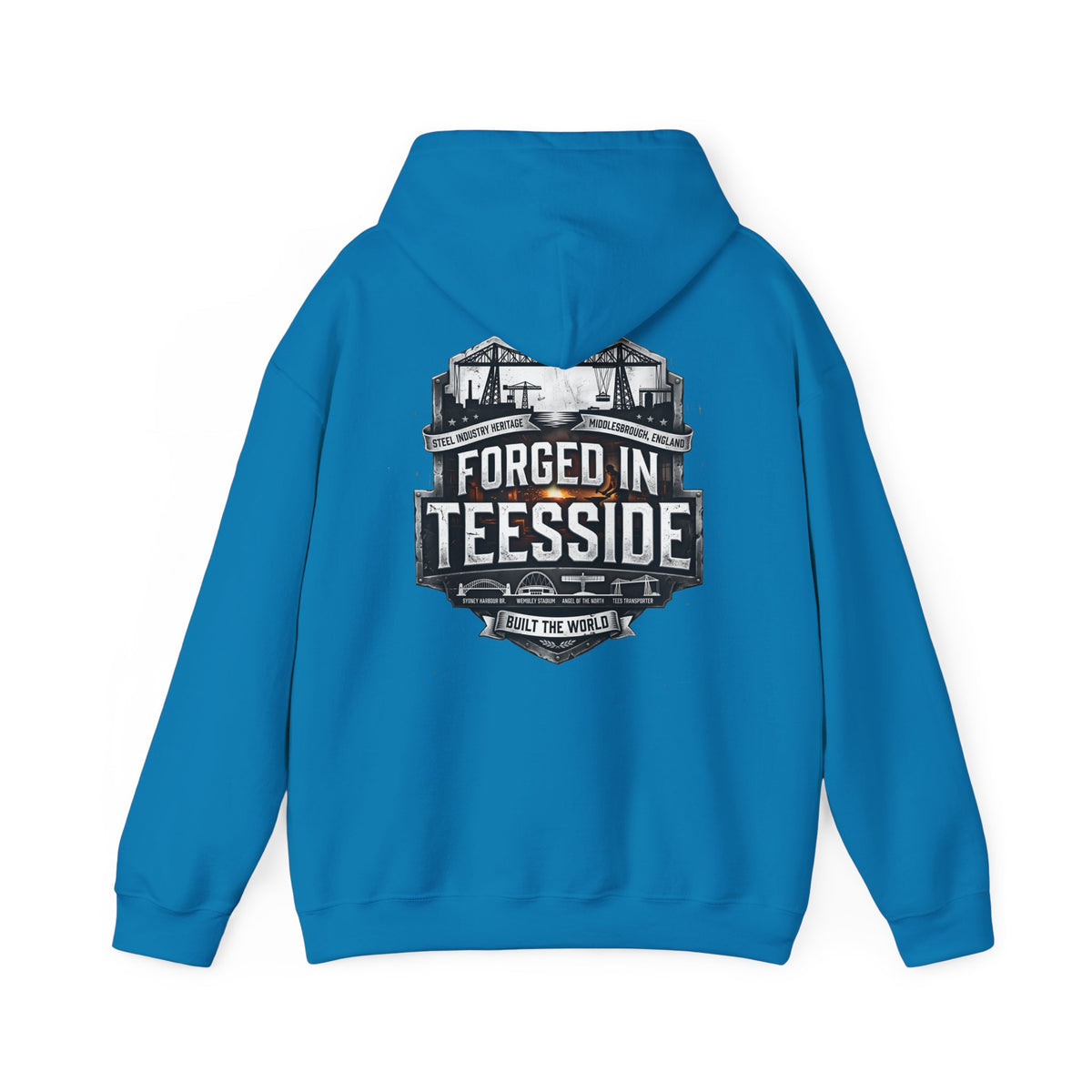 Forged in Teesside Hoodie — Industrial Teesside Pride Sweatshirt 'back print'