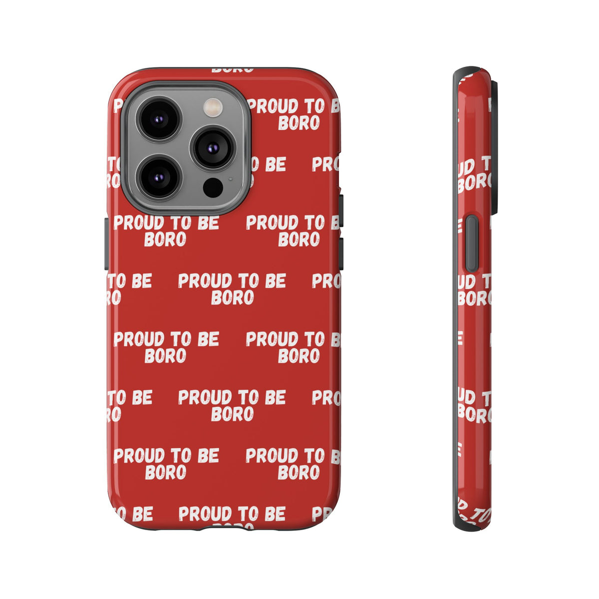 "PROUD TO BE BORO" Phone Case — Red Pattern Tough Case