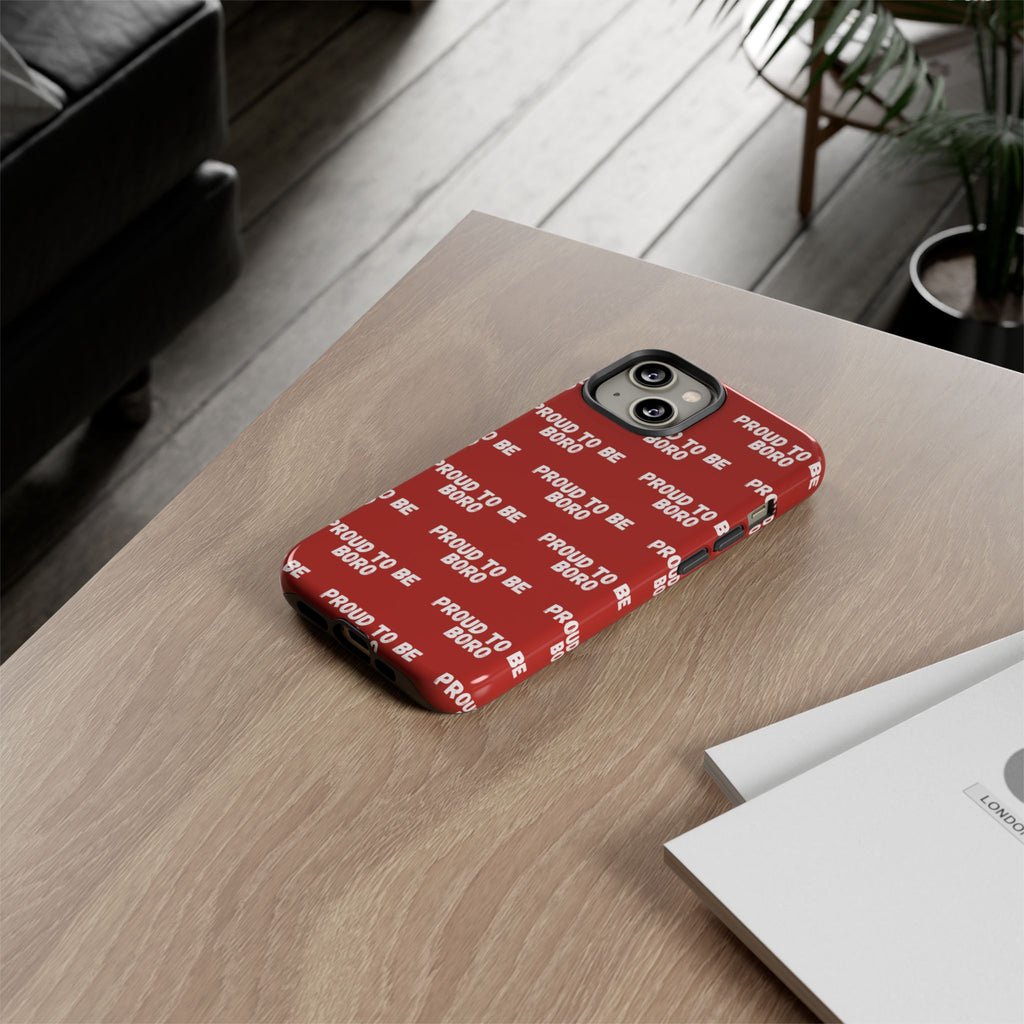 "PROUD TO BE BORO" Phone Case — Red Pattern Tough Case