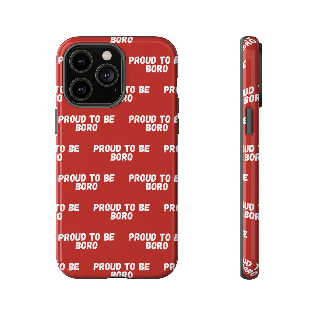 "PROUD TO BE BORO" Phone Case — Red Pattern Tough Case