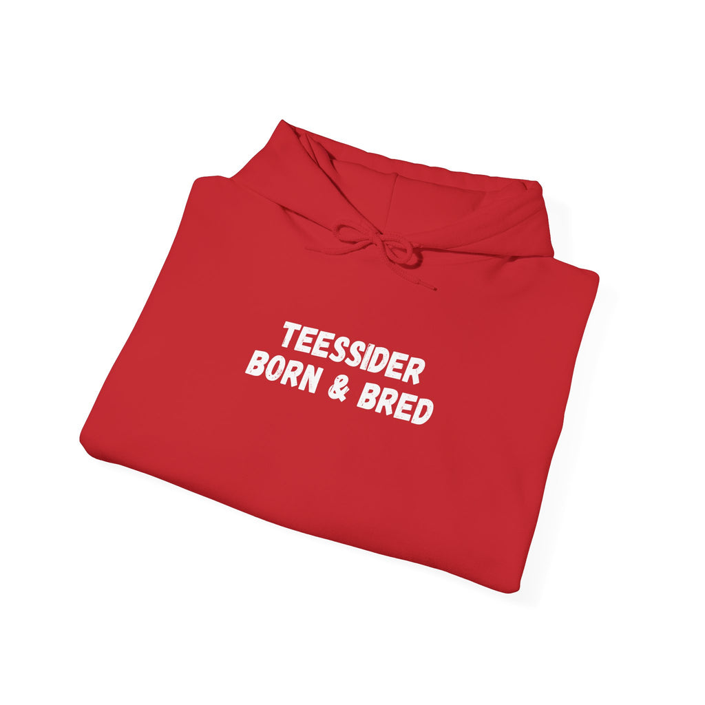 Teessider Born & Bred Hoodie — #UTB BORO STYLE 'front print only'