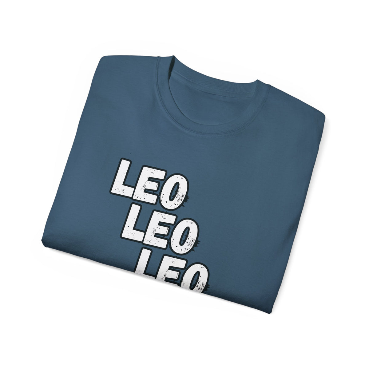 Leo Leo Leo T-Shirt — #UTB BORO STYLE