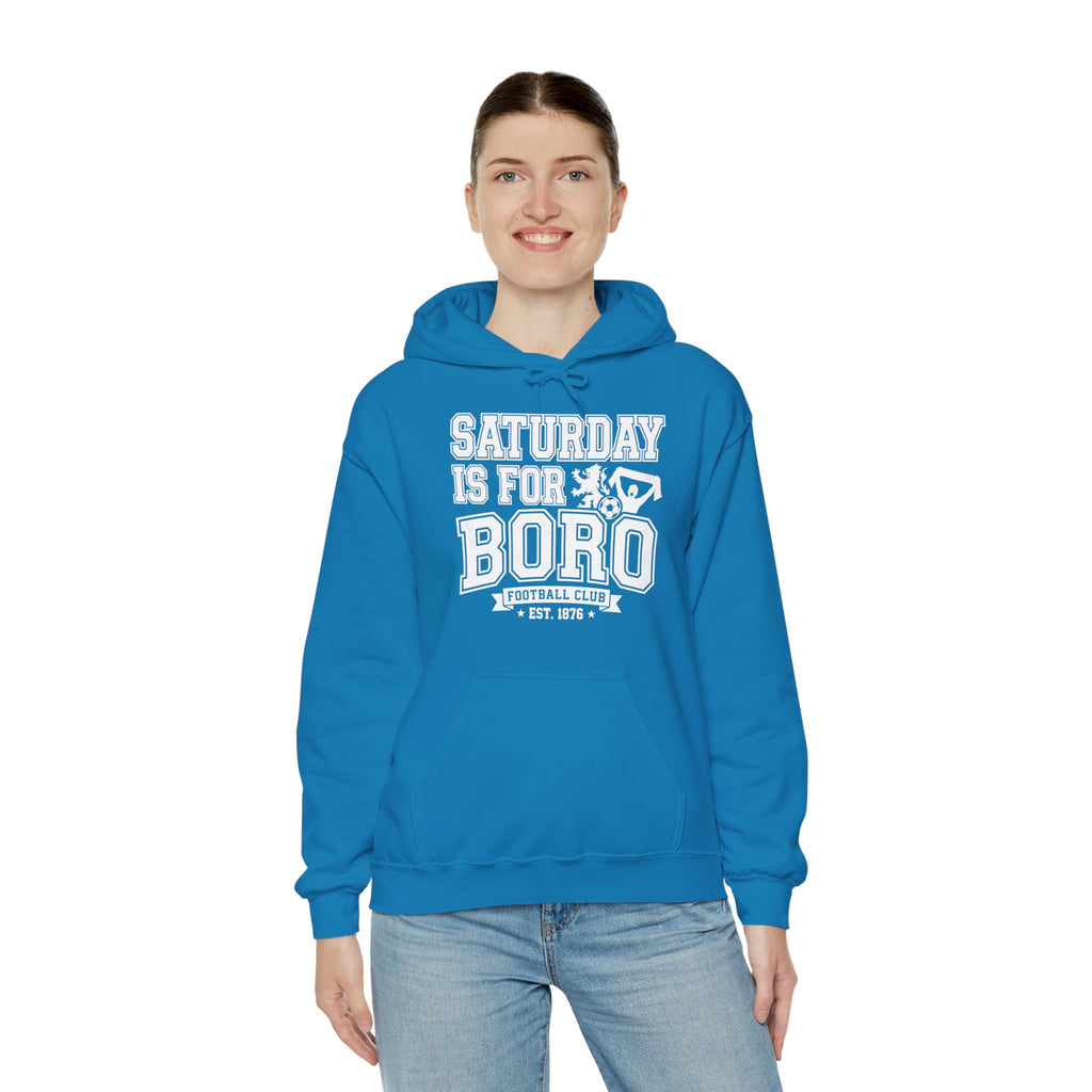 Saturday Is For Boro Hoodie — Football Fan Crewneck Pullover