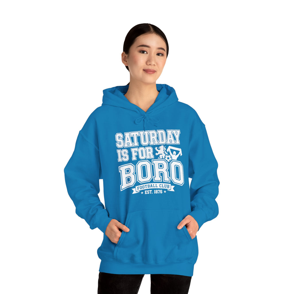 Saturday Is For Boro Hoodie — Football Fan Crewneck Pullover