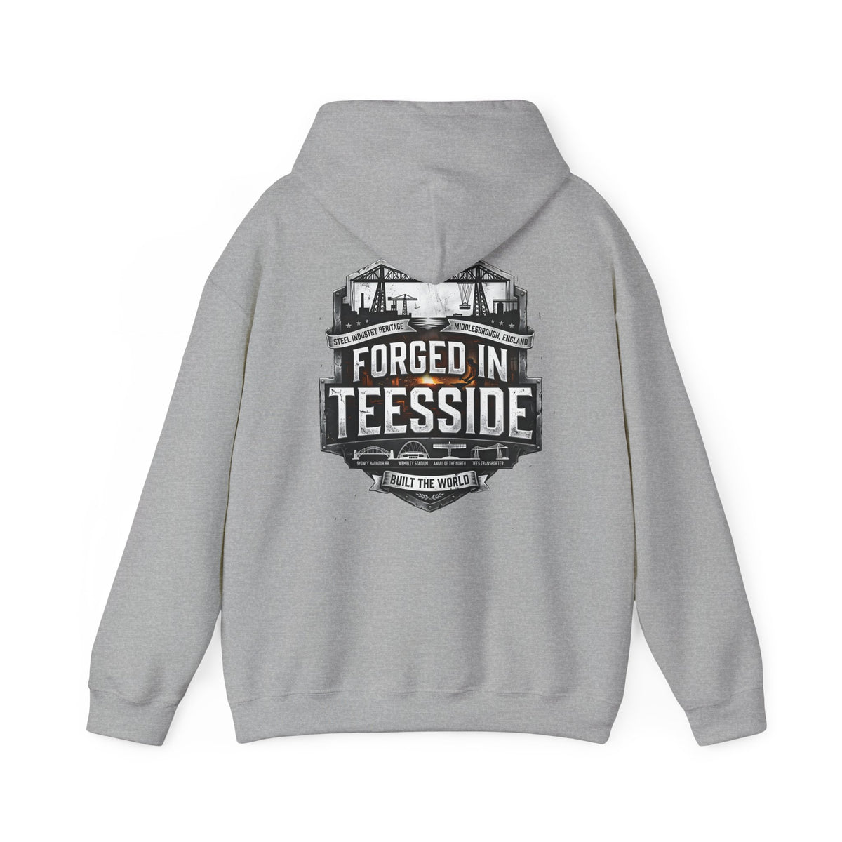 Forged in Teesside Hoodie — Industrial Teesside Pride Sweatshirt 'back print'