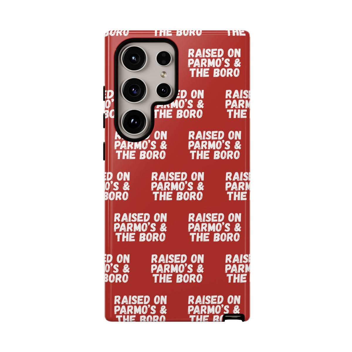 "RAISED ON PARMO'S AND THE BORO" Phone Case — Red Pattern Tough Case