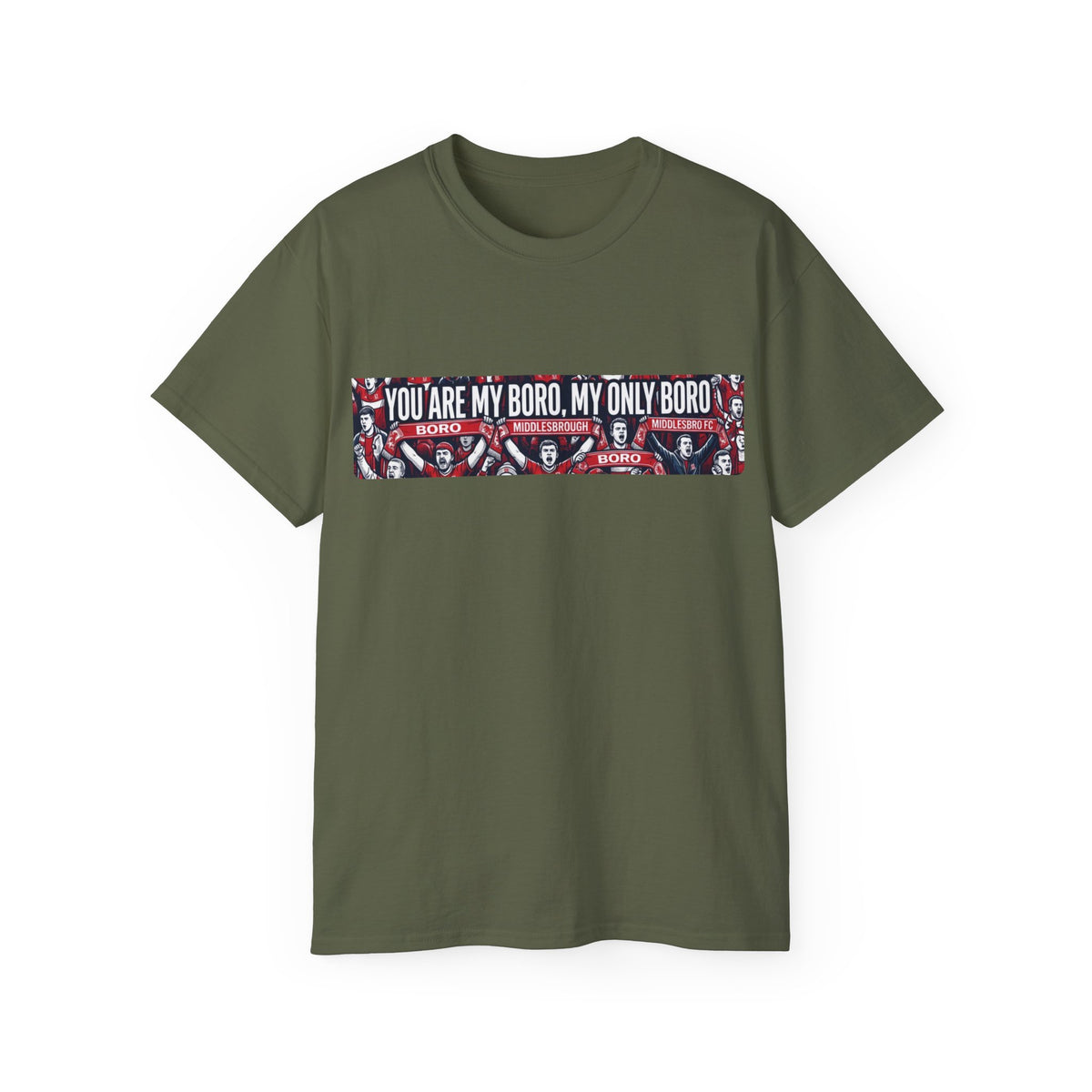 You Are My Boro Tee — Middlesbrough Football Fan Shirt