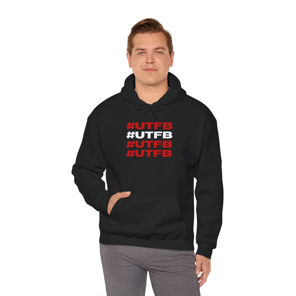 #UTFB #UTFB #UTFB #UTFB Hoodie 'front print' only.