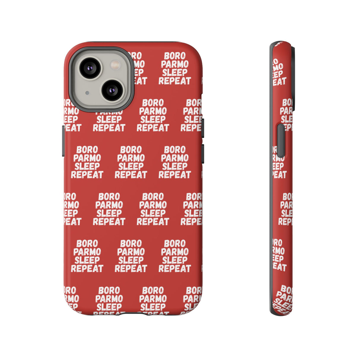"BORO PARMO SLEEP REPEAT" Phone Case — Red Pattern Tough Case