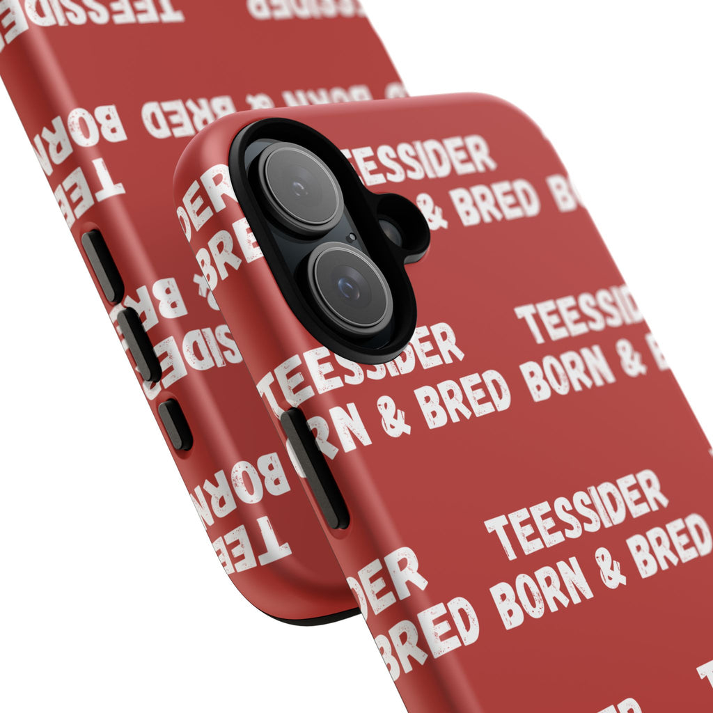 "TEESSIDE BORN & BRED" Phone Case — Red Pattern Tough Case