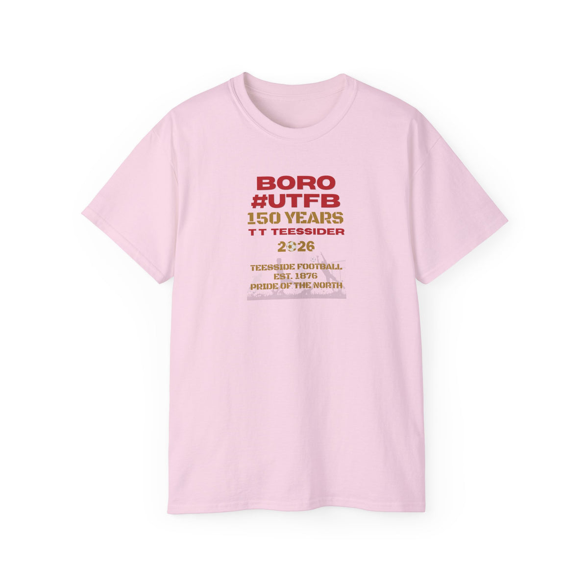 Boro #UTFB 150 Years Tee — Middlesbrough Football Anniversary Shirt