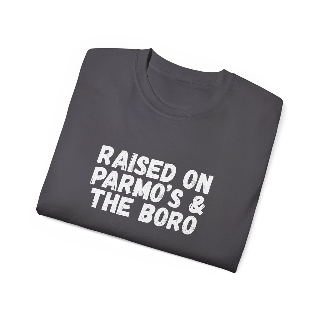 Raised on Parmo's & The Boro -T-Shirt - #UTB BORO STYLE