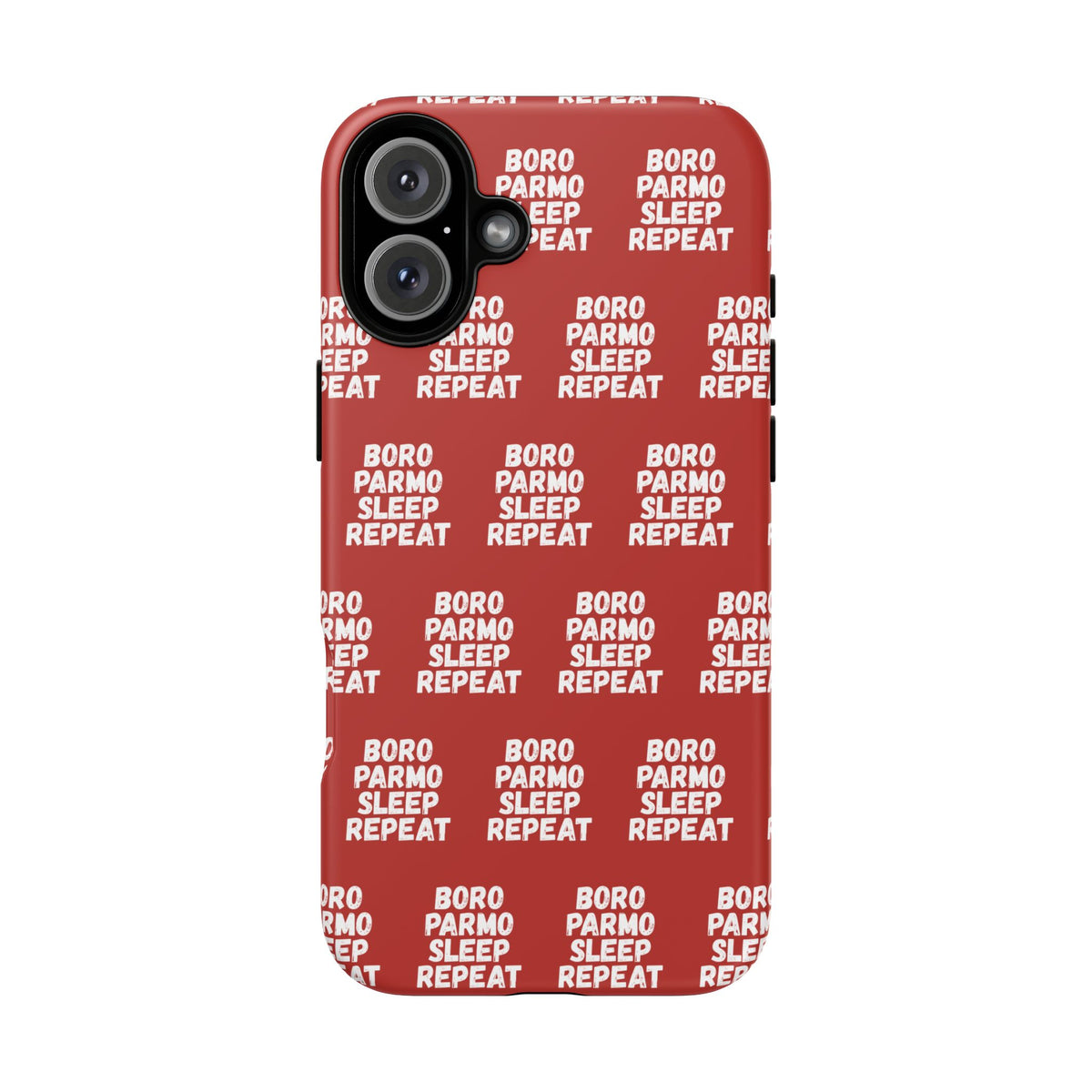 "BORO PARMO SLEEP REPEAT" Phone Case — Red Pattern Tough Case